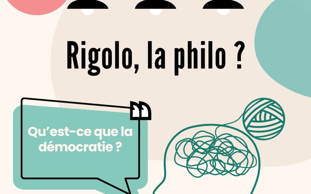 Rigolo, la Philo ? 6 juin 9h30