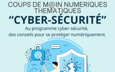 Coups de M@in Numériques Thématiques 16 juin 2025